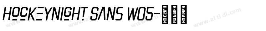 Hockeynight Sans W05字体转换